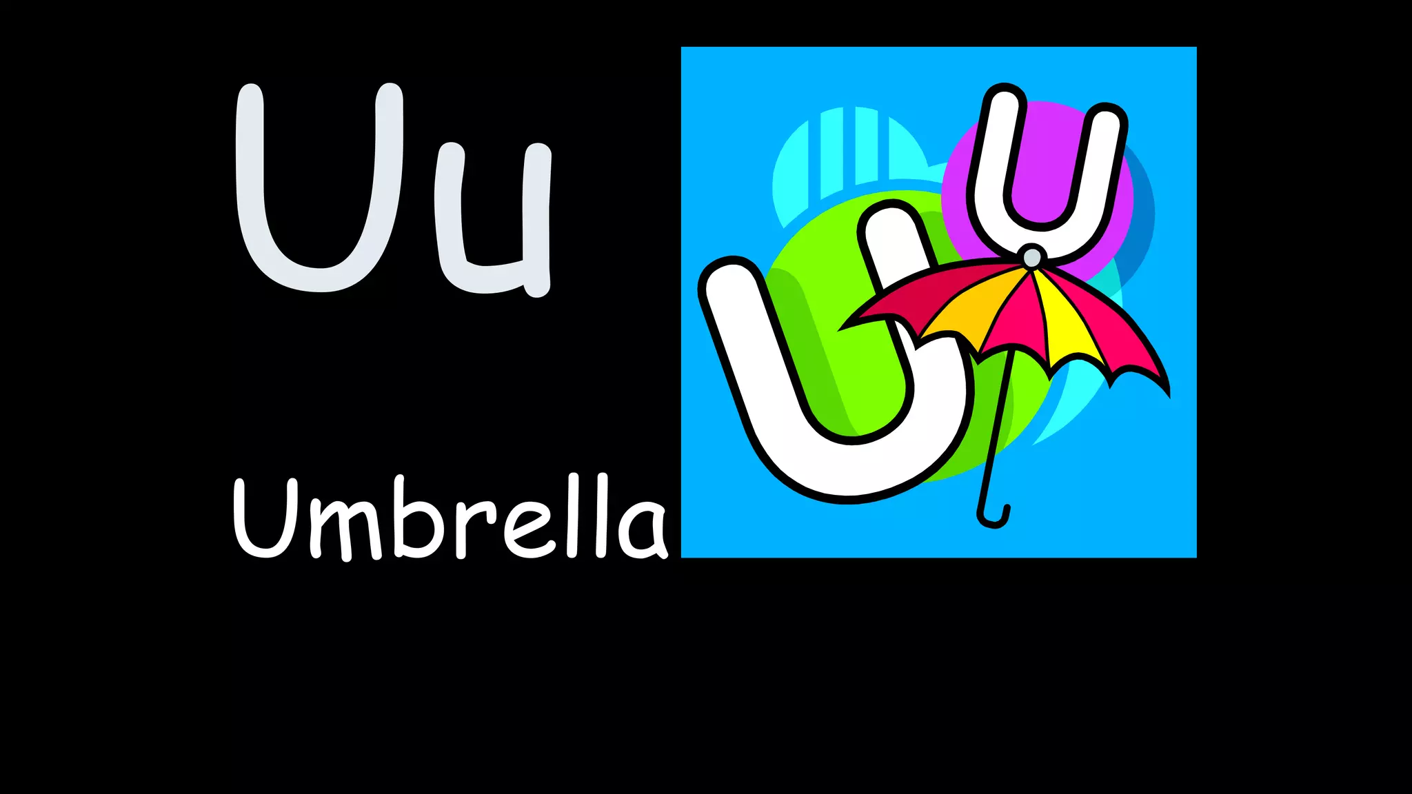 Uu
Umbrella