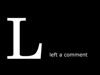 L left a comment 