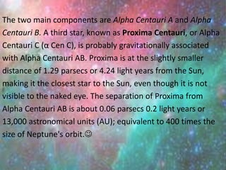 Alpha centauri Star | PPTX