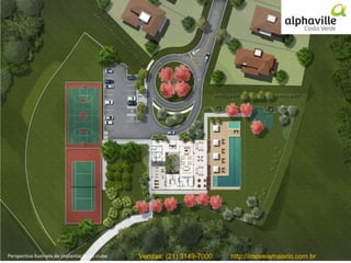 Perspectiva ilustrada da implantação do clube Vendas: (21) 3149-7000 http://imoveismaisrio.com.br
 