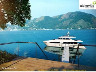 Perspectiva do Píer
Vendas: (21) 3149-7000 http://imoveismaisrio.com.br
 