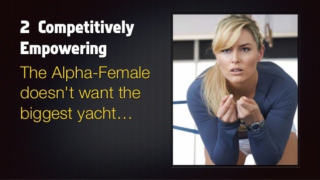 Alpha-Females - 9 Traits to Look Out For - How To Be An Alpha Female