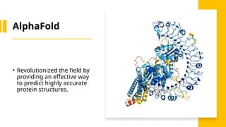 AlphaFold-Revolutionizing Protein Structure Prediction.pptx