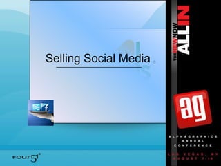 Selling Social Media 