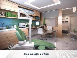 Sala sugestão dentista

 