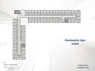 Pavimento tipo
hotel

 