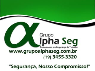 www.grupoalphaseg.com.br
(19) 3455-3320

“Segurança, Nosso Compromisso!”

 