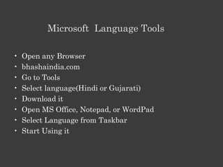 GOOGLE TRANSLITERATION


•   Open any Browser
•   www.google.com/transliterate
•   Select language & give space
•   Use of Formatting toolbar
•   Use it by copying
 