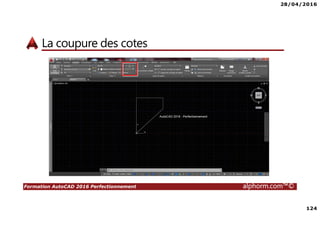 28/04/2016
4
Formation AutoCAD 2016 Perfectionnement alphorm.com™©
Qu’est-ce que AutoCAD 2016 ?
• AutoCAD 2016 est un logiciel de dessin assisté par ordinateur (DAO)
créé par Autodesk
• AutoCAD est un logiciel utilisé dans divers domaines
• La formation AutoCAD 2016, Perfectionnement vous permettra
d’acquérir des compétences techniques avancées sur AutoCAD 2016
 