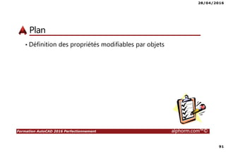 28/04/2016
3
Formation AutoCAD 2016 Perfectionnement alphorm.com™©
Présentation du formateur
• Alexandre BLONDEAU
• alexandre.blondeau.training@gmail.com
• Expert en Ingénierie mécanique et architecturale
• Expert en CAO (Conception Assistée par Ordinateur)
• Formateur indépendant sur logiciels CAO
• Mes références :
• Mon profil LinkedIn : https://fr.linkedin.com/in/alexandreblondeau
• Mon profil Viadeo : http://www.viadeo.com/p/002dy2mjbez4wpw
• Mon profil Alphorm : http://www.alphorm.com/formateur/alexandre-blondeau
 
