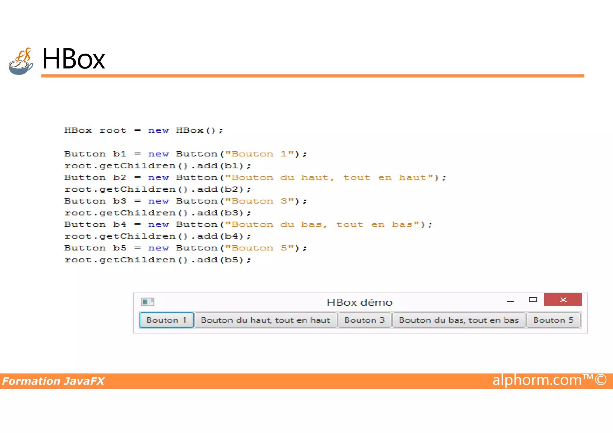 HBox Formation JavaFX alphorm.com™© 