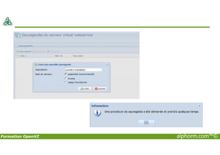 Formation OpenVZ alphorm.com™©
 