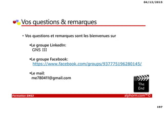 04/12/2015
9
Formation GNS3 alphorm.com™©
Are You ready ? ☺
 