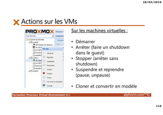 18/03/2016
7
Formation Proxmox Virtual Environment 4.1 alphorm.com™©
A propos de la formation
• Public concerné :
Techniciens Systèmes & Réseaux
Administrateurs Systèmes
Ingénieurs Systèmes
Architectes Systèmes ou Infrastructure
Directeurs Systèmes d’Information
• Prérequis pour bien comprendre :
Disposer de connaissances linux est un plus
Connaissances de base des OS
Connaissances de base des réseaux, Stockage...
 