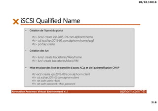 18/03/2016
9
Formation Proxmox Virtual Environment 4.1 alphorm.com™©
Les liens utiles
• Documentations :
Wiki complet : http://pve.proxmox.com/wiki/
• Forums :
Forum officiel Proxmox : http://forum.proxmox.com/
 