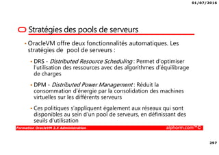 01/07/2016
22
Formation OracleVM 3.X Administration alphorm.com™©
Plan
•KVM
Historique
Fonctionnalitées
Architecture
Outils
•Projet Xen
Historique
Qu’est ce que Xen?
Fonctionnalités
Architecture
 