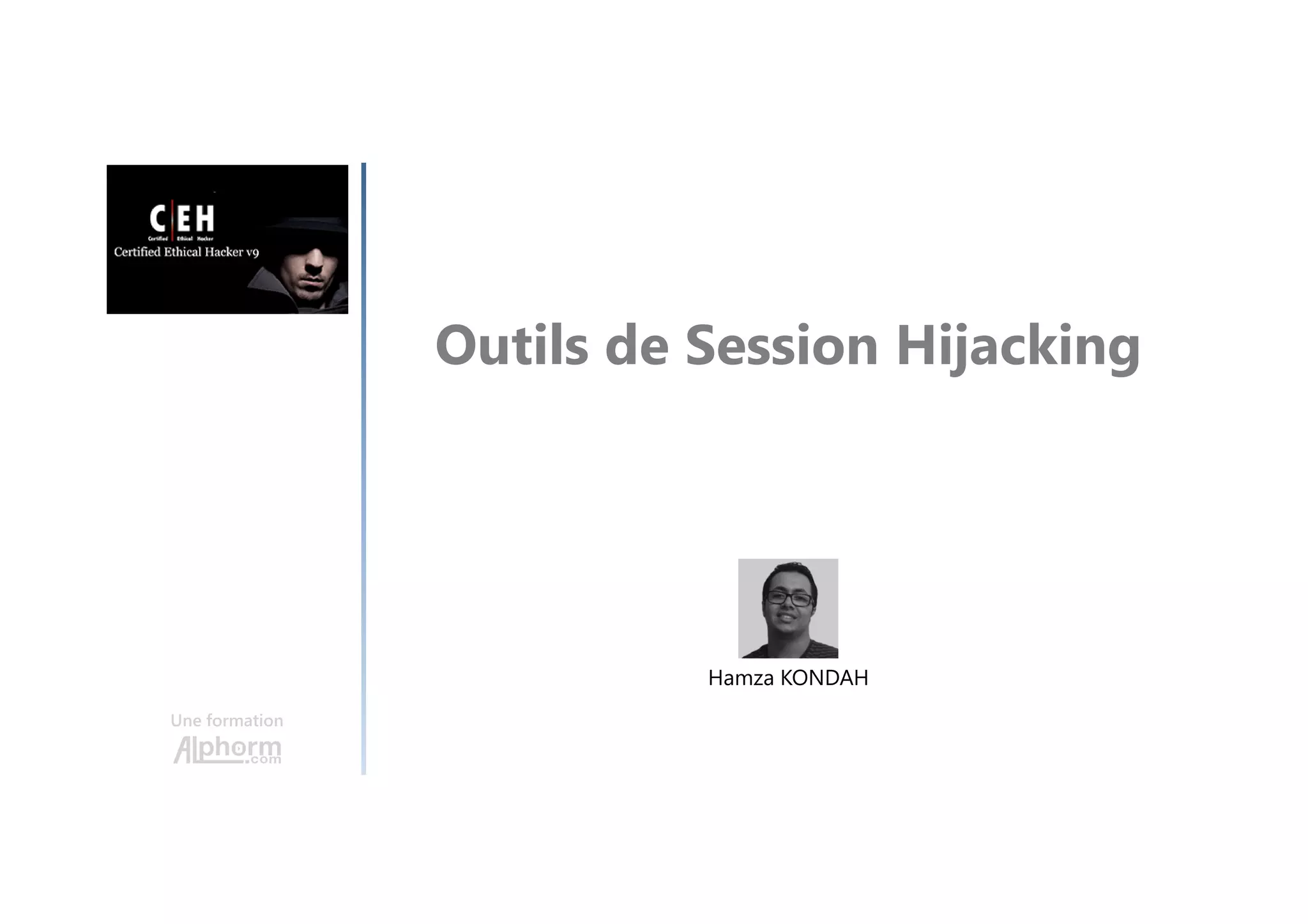 Connaissances requises
La deuxième formation CEH v9-2/4
TCP/IP
Linux
Windows Server
Une formation
 