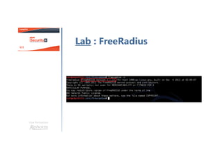 Une formation
Lab : FreeRadius
 