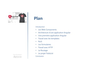 Une formation
Cursus Angular
 