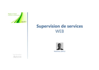 Une formation
Présentation
Différentes versions
Les addons
Les interfaces
Cacti
Plan
 