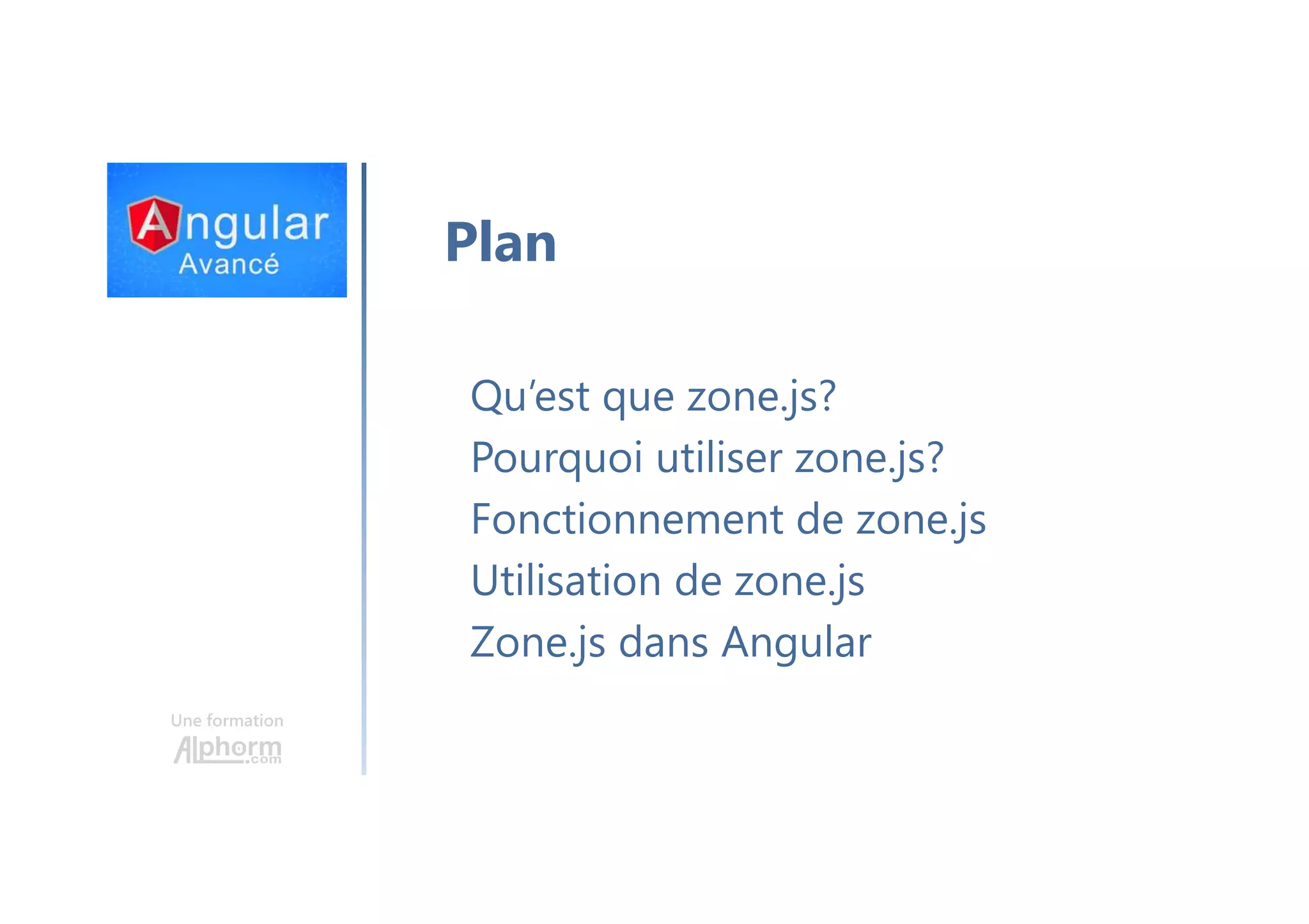 Une formation Public concerné Développeurs et Architectes web 