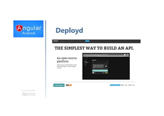 Une formation
Deployd
 