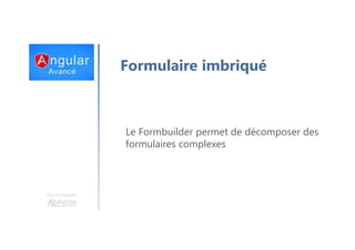 Une formation
Le projet Todo List
 