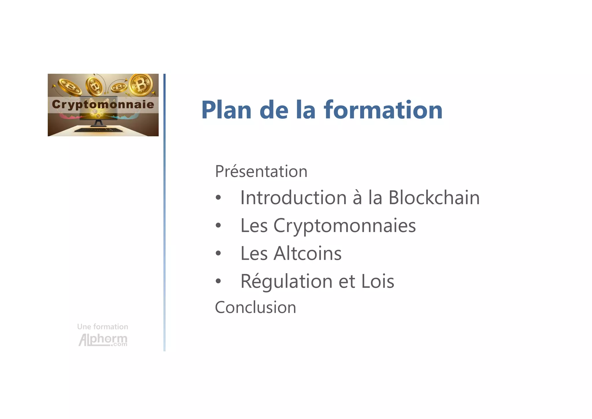 Alphorm.com Formation Comprendre la cryptomonnaie | PDF