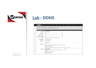 Une formation
Lab : DDNS
 