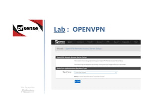 Une formation
Lab : OPENVPN
 