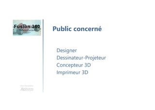 Une formation
Designer
Dessinateur-Projeteur
Concepteur 3D
Imprimeur 3D
Public concerné
 