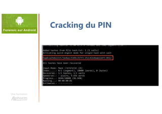 Une formation
Cracking du PIN
 