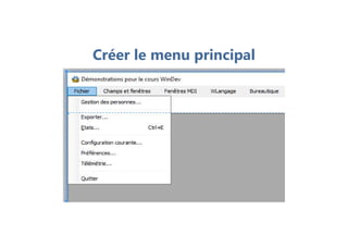 Créer le menu principal
 