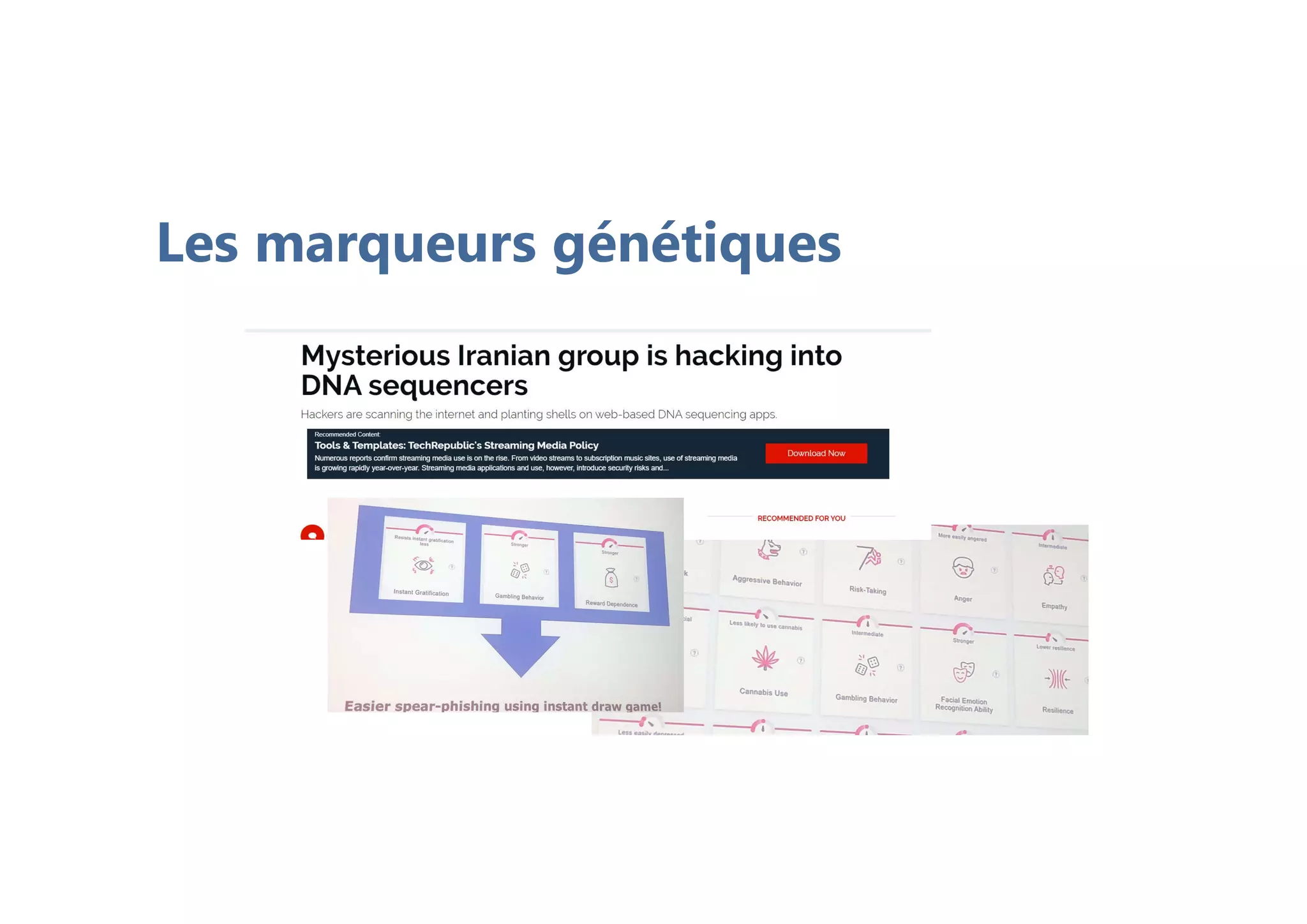 Les marqueurs génétiques
 