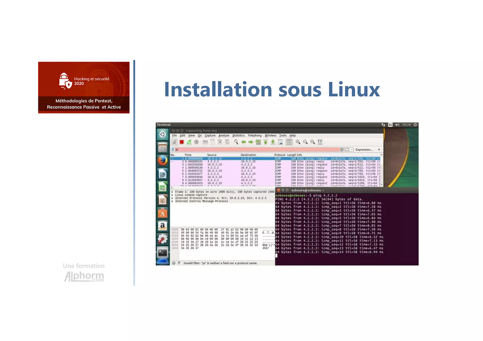 Une formation
Installation sous Linux
 