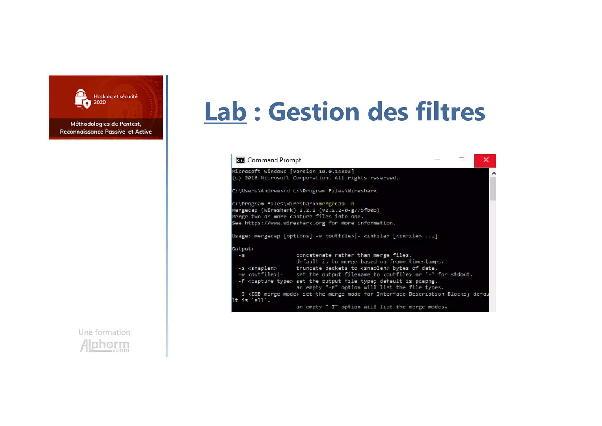 Une formation
Lab : Gestion des filtres
 