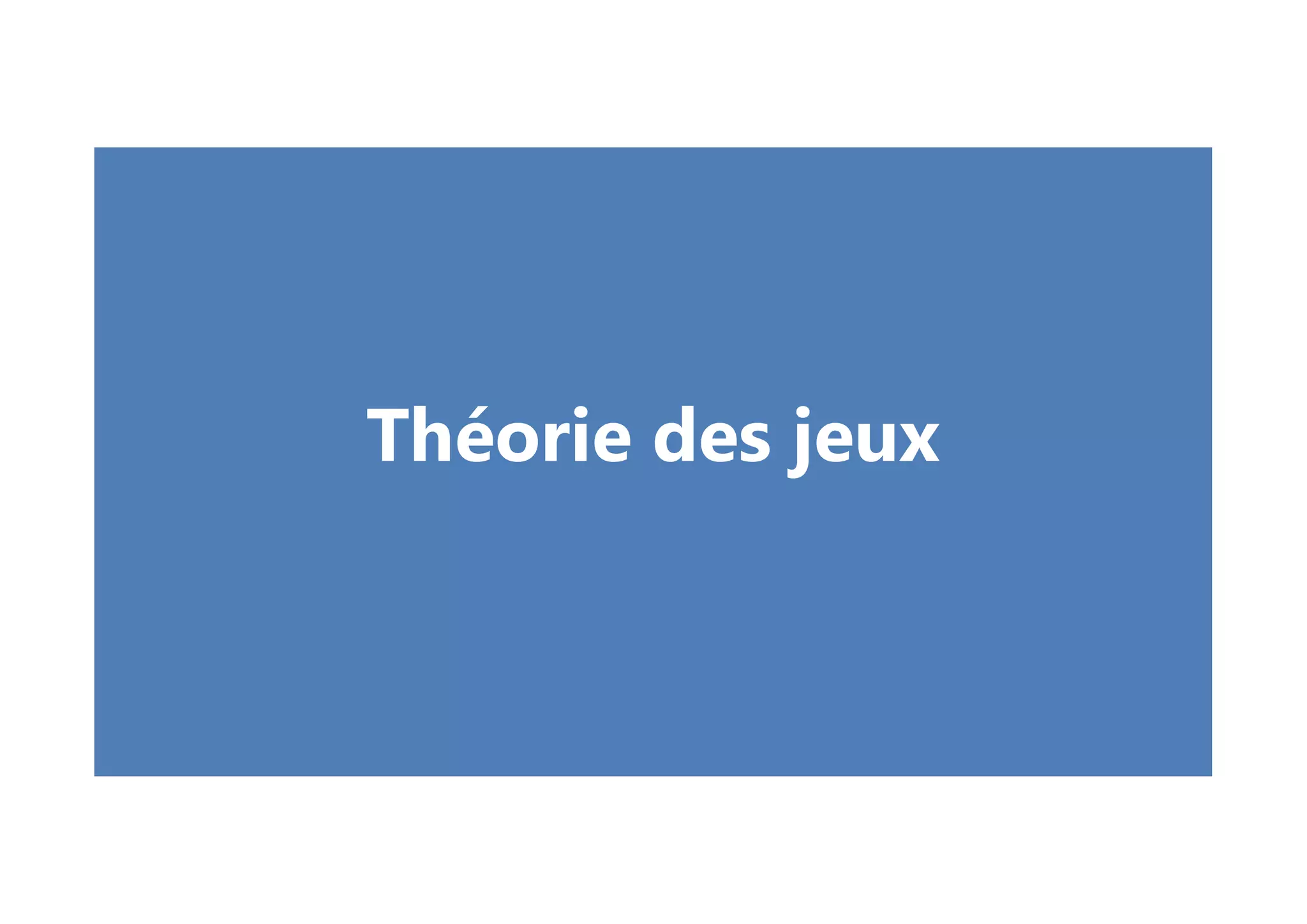 Théorie des jeux
 