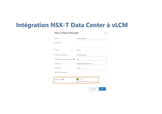 Intégration NSX-T Data Center à vLCM
 