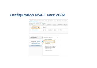 Configuration NSX-T avec vLCM
 