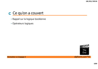 18/02/2016
12
Formation Le langage C alphorm.com™©
C Linux
• Mise en place d’un machine virtuelle
« ubuntu 12.04 »
• Installer vim
 