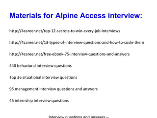 Alpine access interview questions and answers | PPT