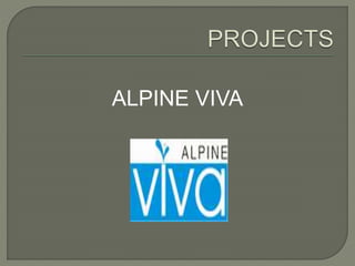 ALPINE VIVA
 