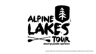 Alpine Lakes Tour et widiwici sont des marques déposées. Crédit photo : Alexis Fernet
 