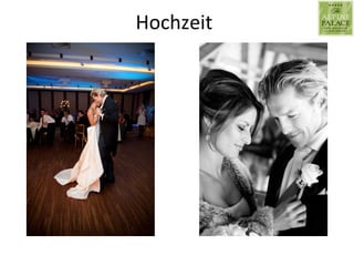 Hochzeit	
  
 