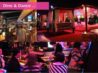 Dine & Dance ...
 