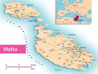 Malta
 