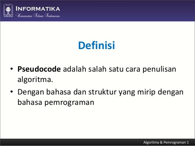 Algoritma dan Pemrograman  C Pseudocode Flowchart 