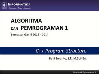 Algoritma dan Pemrograman C++ (Program Structure) | PPT