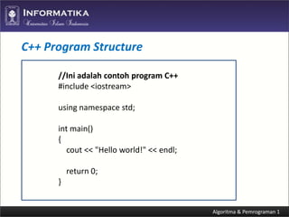 Algoritma dan Pemrograman C++ (Program Structure) | PDF