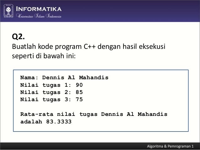 Algoritma dan Pemrograman C++ (Program Structure)